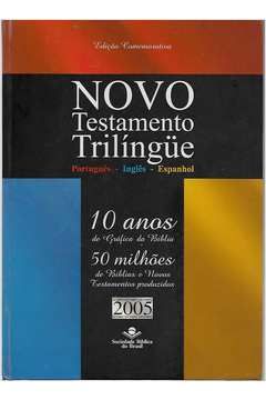 * Novo Testamento Trilíngue Portugues Ingles Espanhol