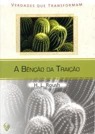 BENÇÃO DA TRAIÇÃO