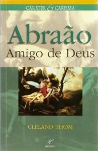 ABRAÃO AMIGO DE DEUS